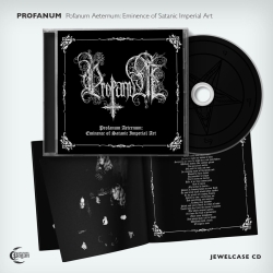 PROFANUM - Profanum Aeternum: Eminence of Satanic Imperial Art (CD)